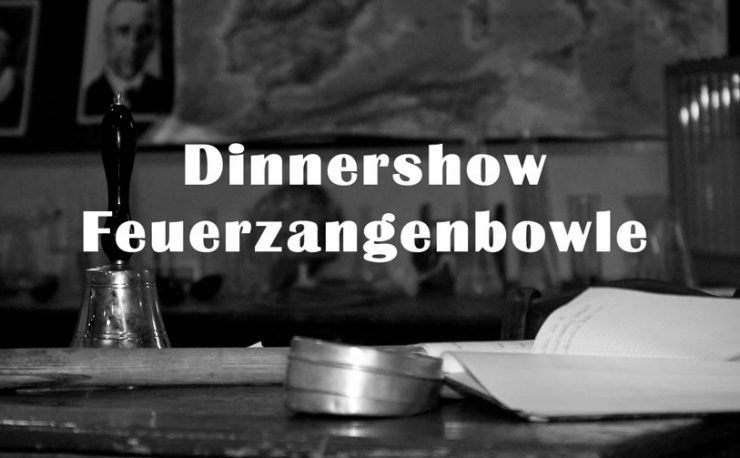 Dinnershow-Feuerzangenbowle